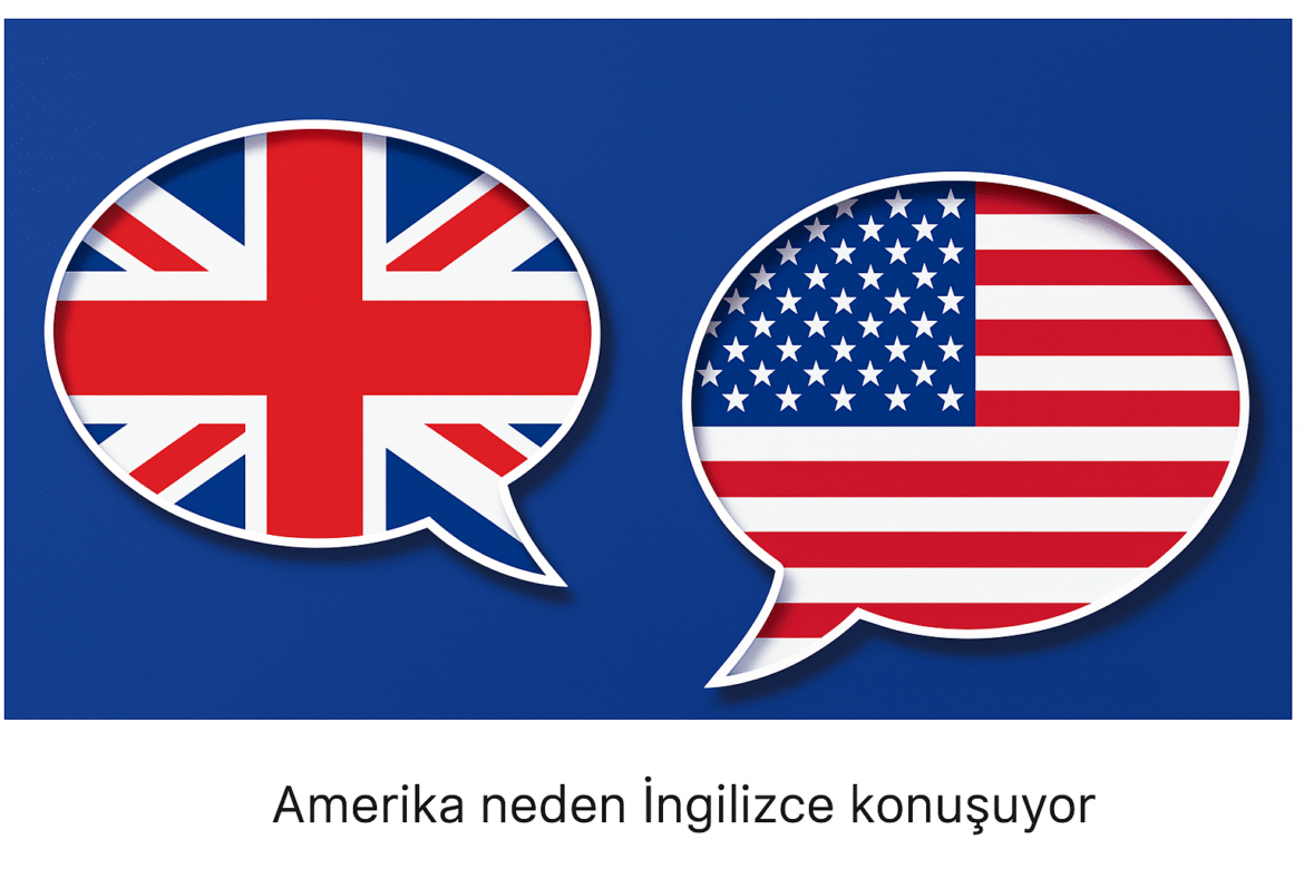 Amerika neden İngilizce konuşuyor